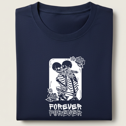 Forever Skeleton Streetwear 100% Cotten Unisex Tee