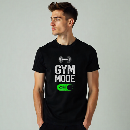 Fitness Gym Mode On Print Tee | 100% Cotton | Unisex Fit